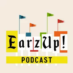 EarzUp! Podcast artwork