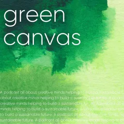 Green Canvas Podcast artwork