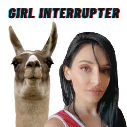 Girl Interrupter Podcast artwork