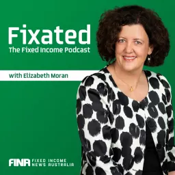 Fixated: The Fixed Income Podcast artwork