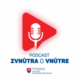 PODCAST Zvnútra o vnútre