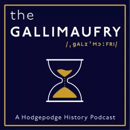 The Gallimaufry Show Podcast artwork
