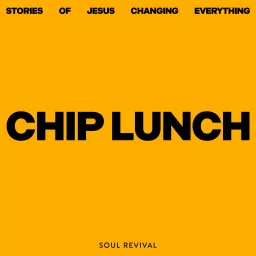 Chip Lunch Podcast artwork