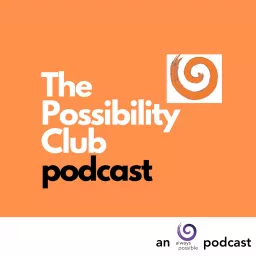 The Possibility Club Podcast artwork