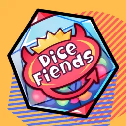 Dice Fiends Podcast artwork