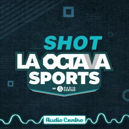 El Shot de la Octava Sports Podcast artwork