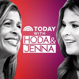 TODAY with Hoda & Jenna Podcast artwork