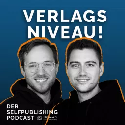 Verlagsniveau! - Der Selfpublishing Podcast: Finanzielle Freiheit mit Print on Demand Büchern auf Amazon artwork