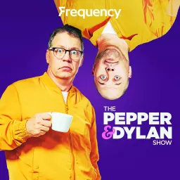 The Pepper & Dylan Show Podcast artwork