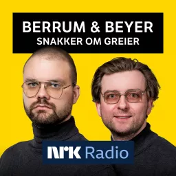 Berrum & Beyer snakker om greier Podcast artwork