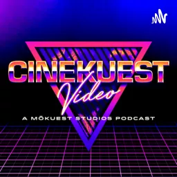 CineKuest Video Podcast artwork