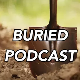 The Buried Podcast