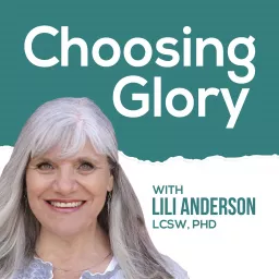 Choosing Glory Podcast artwork