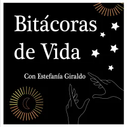 Bitácoras de vida Podcast artwork