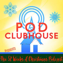 The 52 Weeks of Christmas Podcast artwork