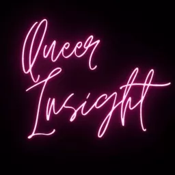 Queer Insight Podcast artwork