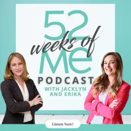 52 Weeks of Me Podcast artwork