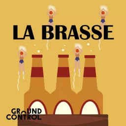 La Brasse Podcast artwork