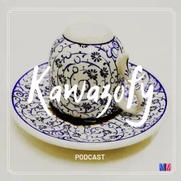 Kawazofy Podcast artwork