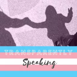 Transparently Speaking Podcast artwork