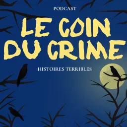 Le Coin Du Crime Podcast artwork