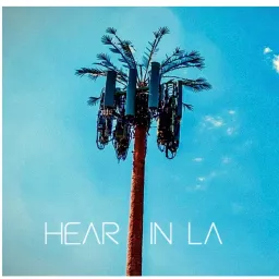 Hear In LA Podcast artwork