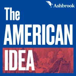 The American Idea Podcast artwork