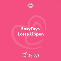 Losse Lippen • EasyToys Podcast artwork