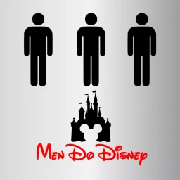 Men Do WDW - An Unofficial Walt Disney World Podcast artwork