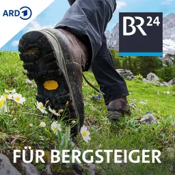 BR24 für Bergsteiger Podcast artwork