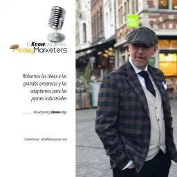 El Knowcast de los Peaky Marketers Podcast artwork