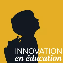 Innovation en Éducation Podcast artwork