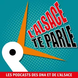 L'Alsace te parle