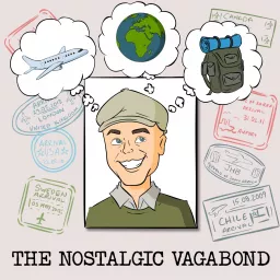 The Nostalgic Vagabond Podcast artwork