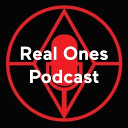 Real Ones Podcast artwork