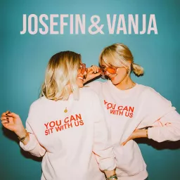 Josefin och Vanja Podcast artwork