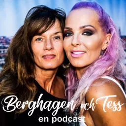 Berghagen och Tess Podcast artwork