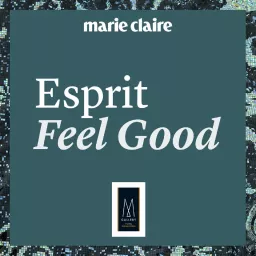 Esprit Feel Good Podcast artwork