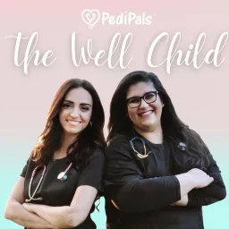 The Well Child Podcast artwork