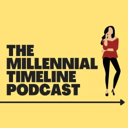 The Millennial Timeline Podcast artwork