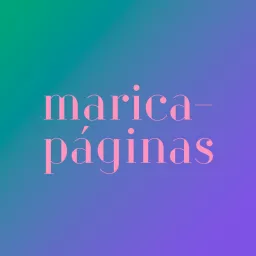 Maricapáginas Podcast artwork
