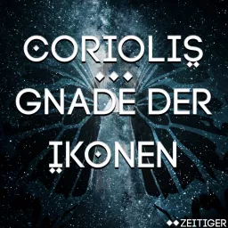 Coriolis - Gnade der Ikonen