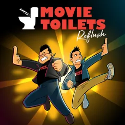 Movietoilets Reflush Podcast artwork