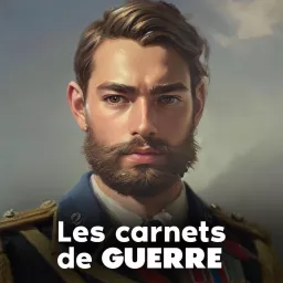 Les Carnets de GUERRE