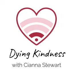 Dying Kindness Podcast artwork