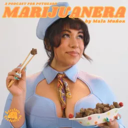 Marijuanera: A Podcast for Potheads artwork