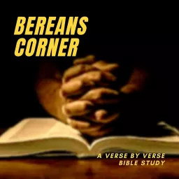 Bereans Corner