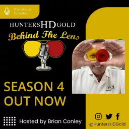Hunters HD Gold®, Behind the Lens Podcast artwork
