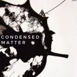 Condensed Matter Podcast artwork