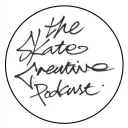 The Skate Creative podcast artwork